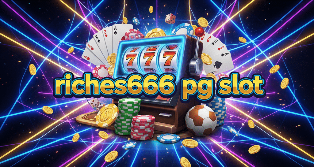 riches666 pg slot