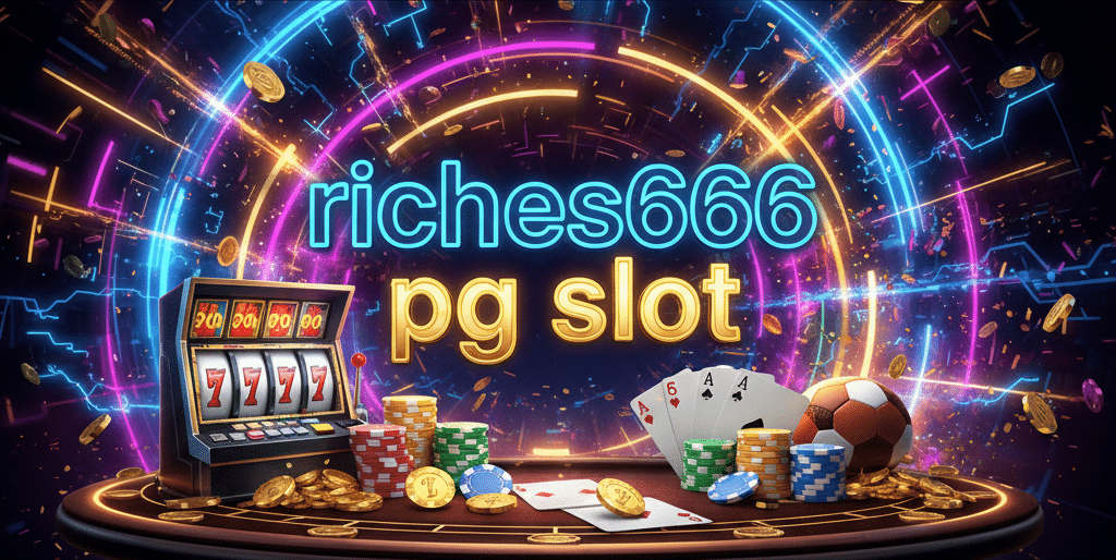 riches666 pg slot